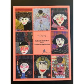 Tekstile Billeder med Broderi og Budskaber af Ulva Ugerup