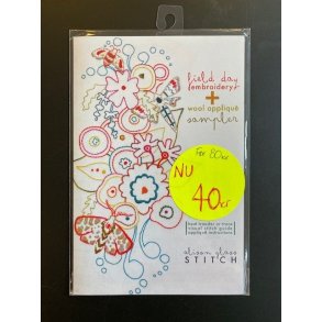 Alison Glass Stitch: Field Day Embroidery + Wool Appliqu Sampler