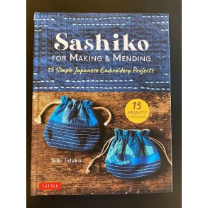 Sashiko, For Making and Mending af Saki Liduka