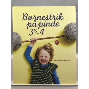 B�rnestrik p� pinde 3 1/2 - 4 af Lene Holme Sams�e